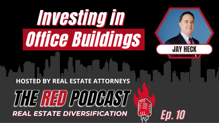 The Real Estate Diversification Podcast | Investing in Office Buildings