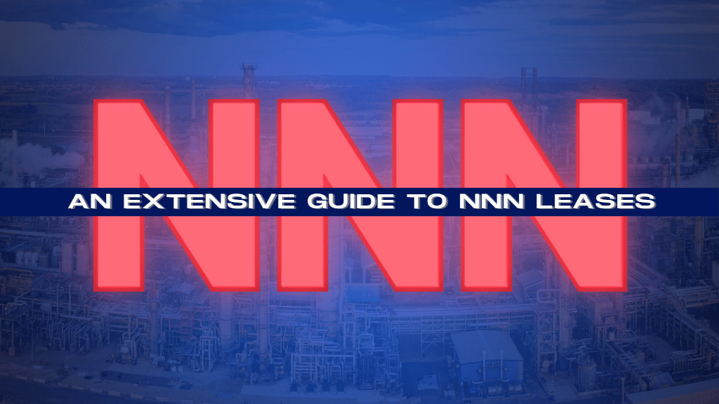 Capitalizing on Commercial Properties: An Extensive Guide to NNN Leases | Kian Thiessen